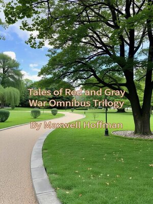 cover image of Tales of Red and Gray War Omnibus Trilogy